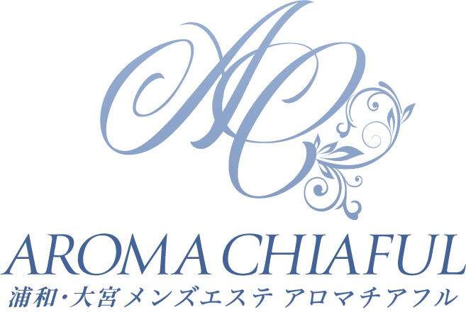 浦和・大宮メンズエステAROMA CHIAFUL-アロマチアフル-